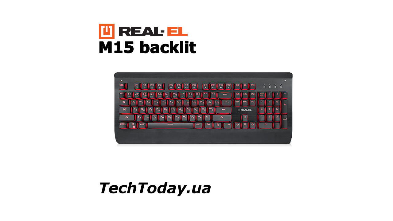 TechToday - Обзор механической клавиатуры REAL-EL M15 Backlit
