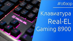 ОБЗОР | Игровая клавиатура Real-EL Gaming 8900 RGB Macro. В стиле Хищника!